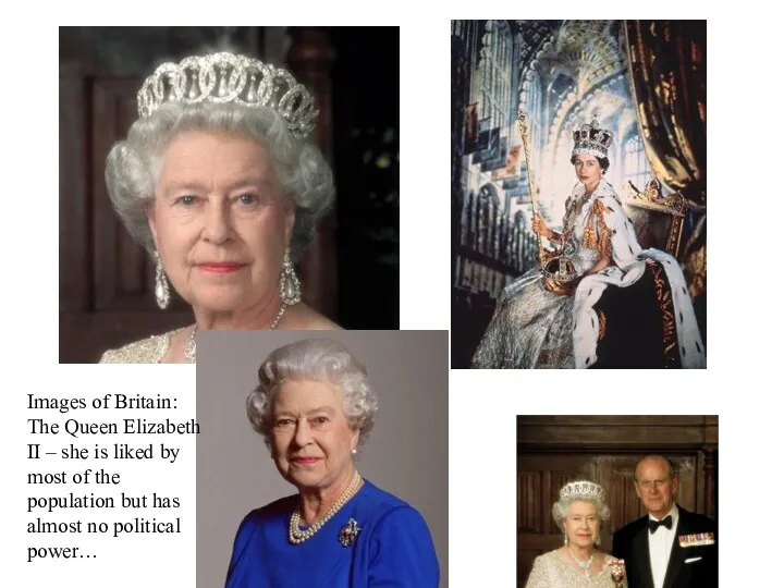 Images of Britain: The Queen Elizabeth II – she is liked by most