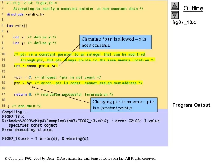 fig07_13.c Program Output Compiling... FIG07_13.c D:\books\2003\chtp4\Examples\ch07\FIG07_13.c(15) : error C2166: l-value