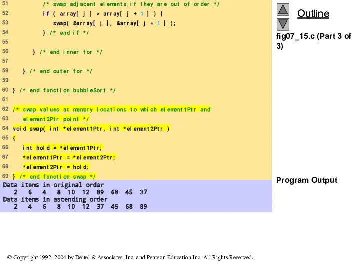 fig07_15.c (Part 3 of 3) Program Output Data items in