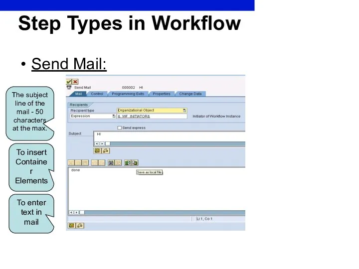 Step Types in Workflow Send Mail: The subject line of