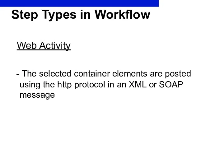 Step Types in Workflow Web Activity - The selected container