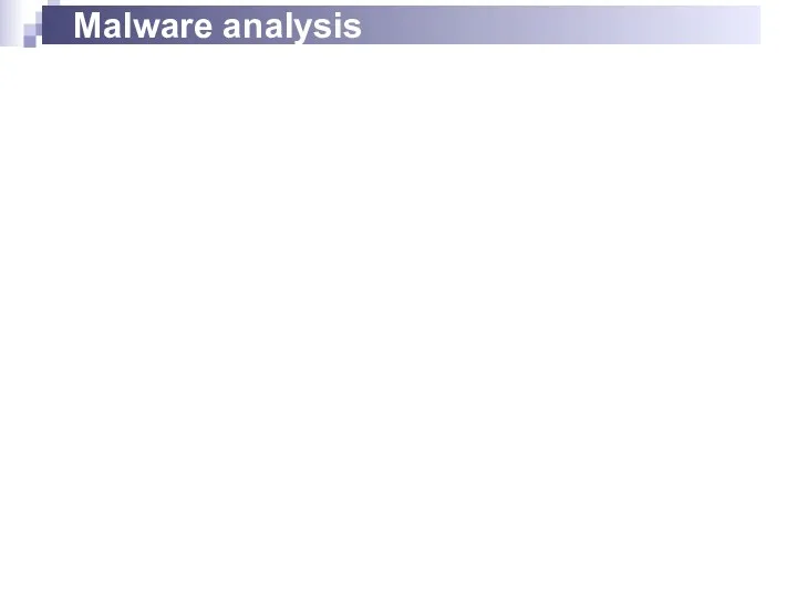 Malware analysis