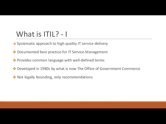 What is ITIL? - I Systematic approach to high quality