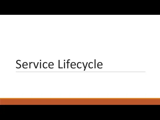 Service Lifecycle