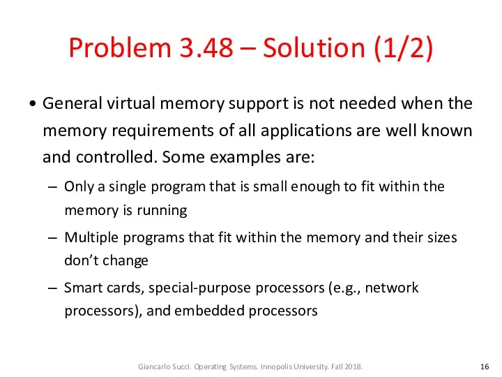 Problem 3.48 – Solution (1/2) General virtual memory support is