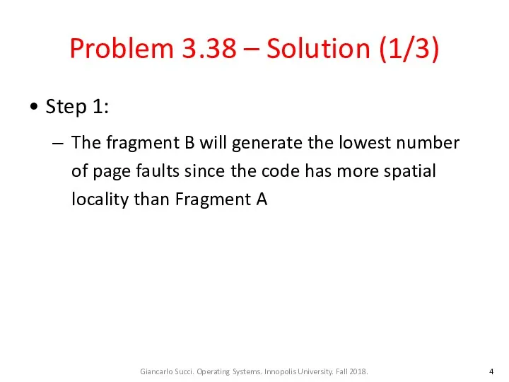 Problem 3.38 – Solution (1/3) Step 1: The fragment B