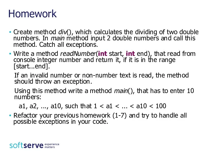 Homework Create method div(), which calculates the dividing of two