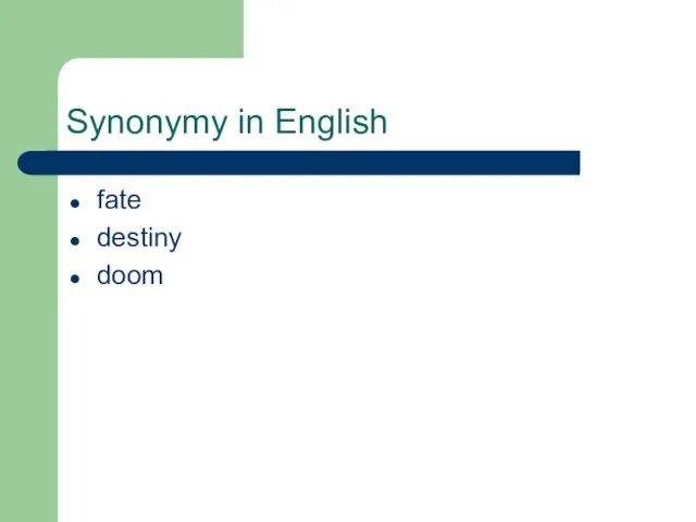 Synonymy in English fate destiny doom