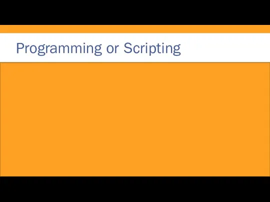 Programming or Scripting