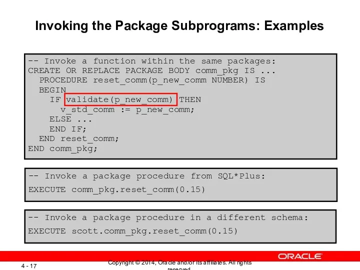 Invoking the Package Subprograms: Examples -- Invoke a function within