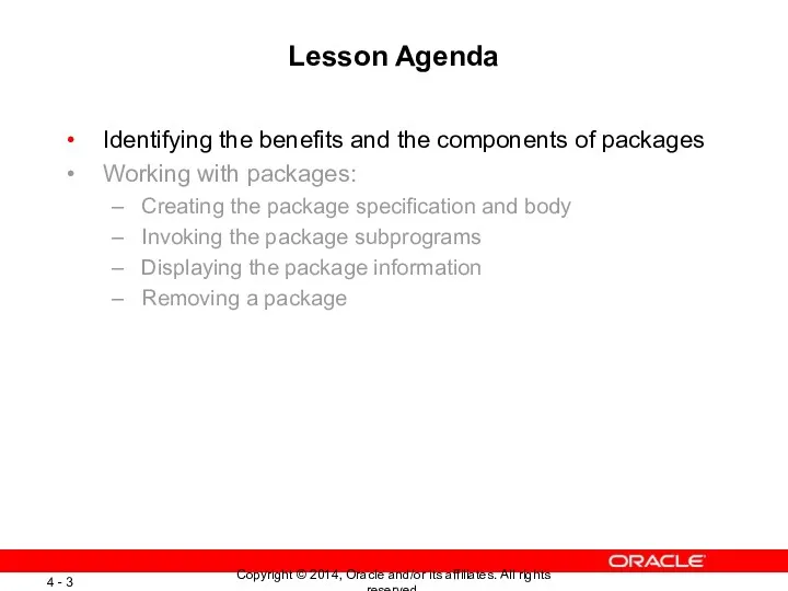 Lesson Agenda Identifying the benefits and the components of packages
