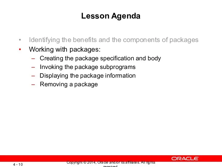 Lesson Agenda Identifying the benefits and the components of packages