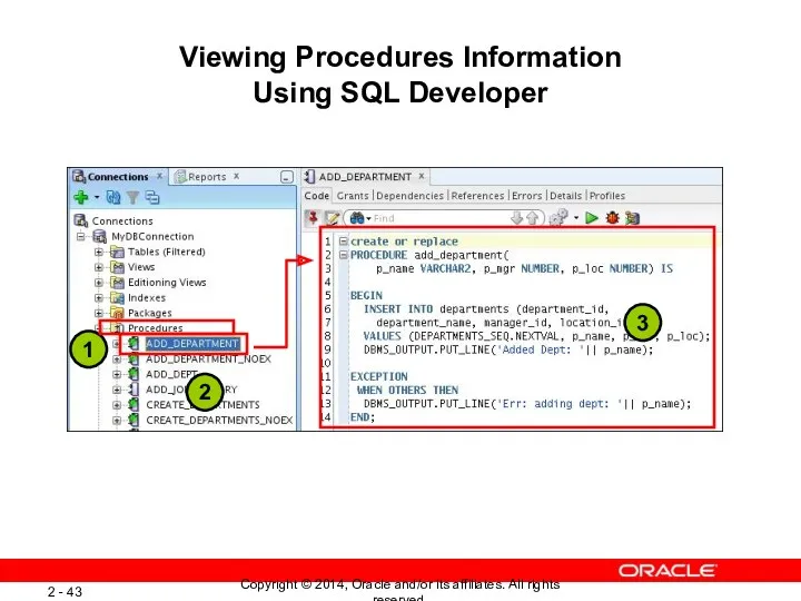 Viewing Procedures Information Using SQL Developer 1 2 3