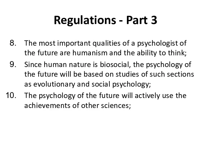 Regulations - Part 3 The most important qualities of a