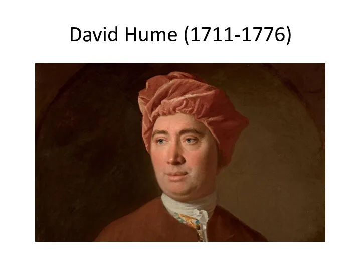 David Hume (1711-1776)