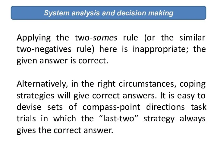 System analysis and decision making Applying the two-somes rule (or