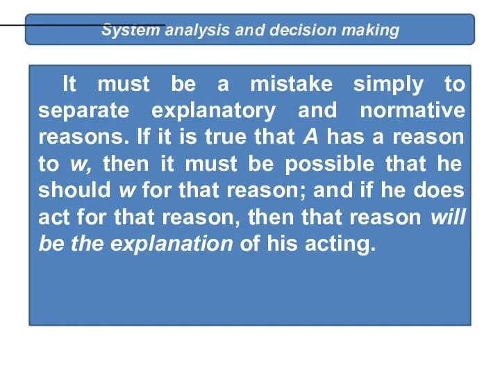 System analysis and decision making It must be a mistake