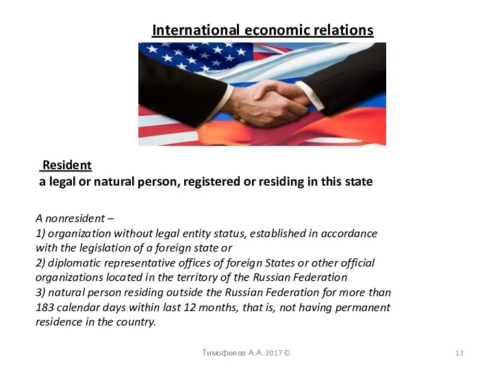 International economic relations Resident a legal or natural person, registered
