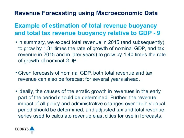 In summary, we expect total revenue in 2015 (and subsequently)