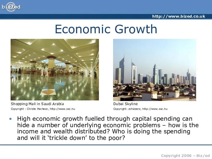 Economic Growth High economic growth fuelled through capital spending can