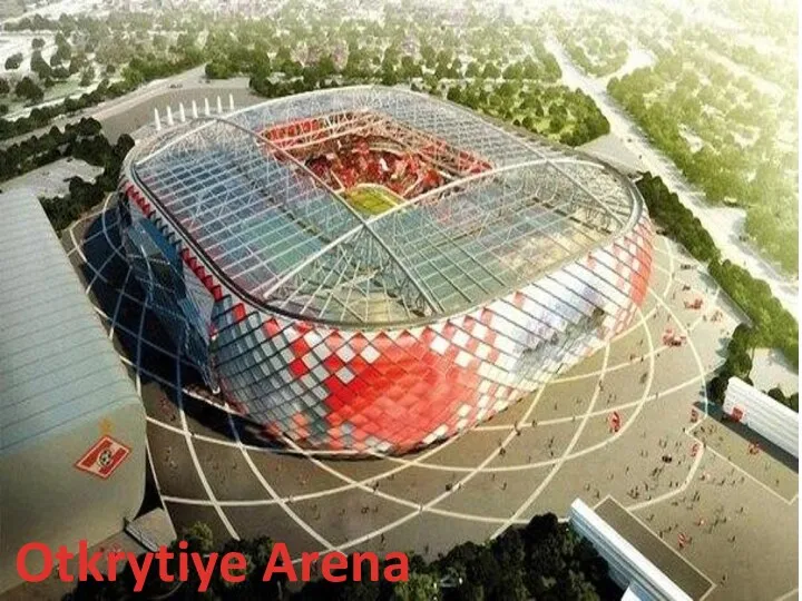 Otkrytiye Arena