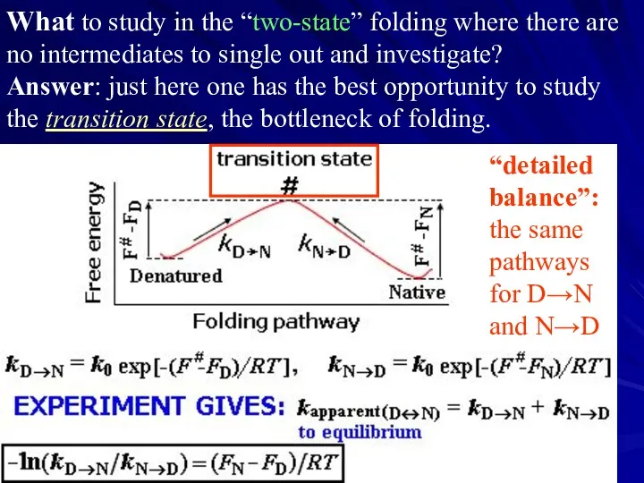 What to study in the “two-state” folding where there are