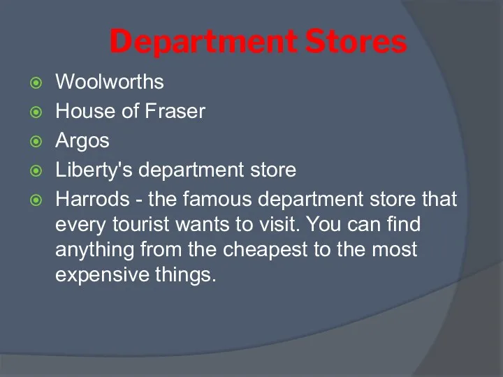 Department Stores Woolworths House of Fraser Argos Liberty's department store Harrods - the