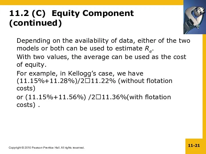 11.2 (C) Equity Component (continued) Depending on the availability of data, either of