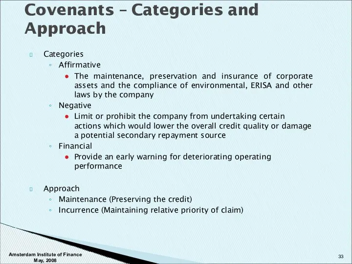 Categories Affirmative The maintenance, preservation and insurance of corporate assets
