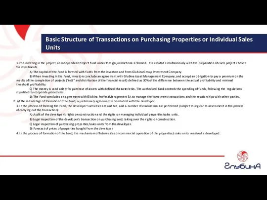 Basic Structure of Transactions on Purchasing Properties or Individual Sales Units 1. For