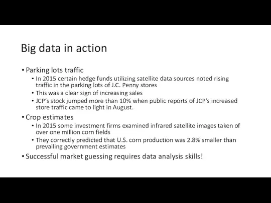 Big data in action Parking lots traffic In 2015 certain