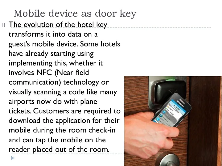 Mobile device as door key The evolution of the hotel