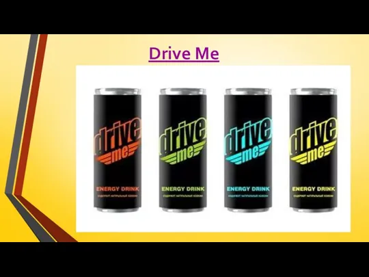 Drive Me