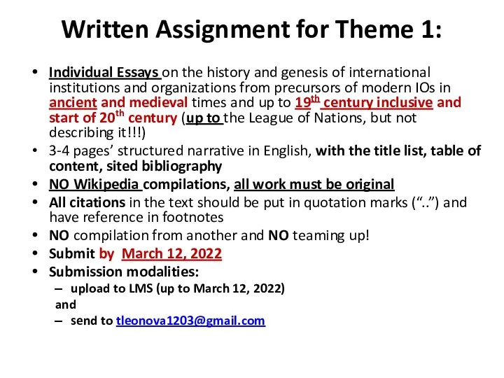 Written Assignment for Theme 1: Individual Essays on the history and genesis of