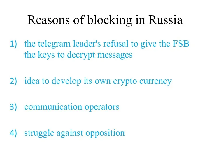 Reasons of blocking in Russia the telegram leader's refusal to