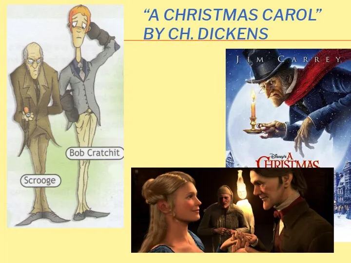 “A CHRISTMAS CAROL” BY CH. DICKENS