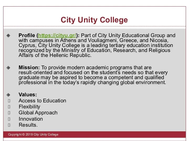 City Unity College Copyright © 2019 City Unity College Profile