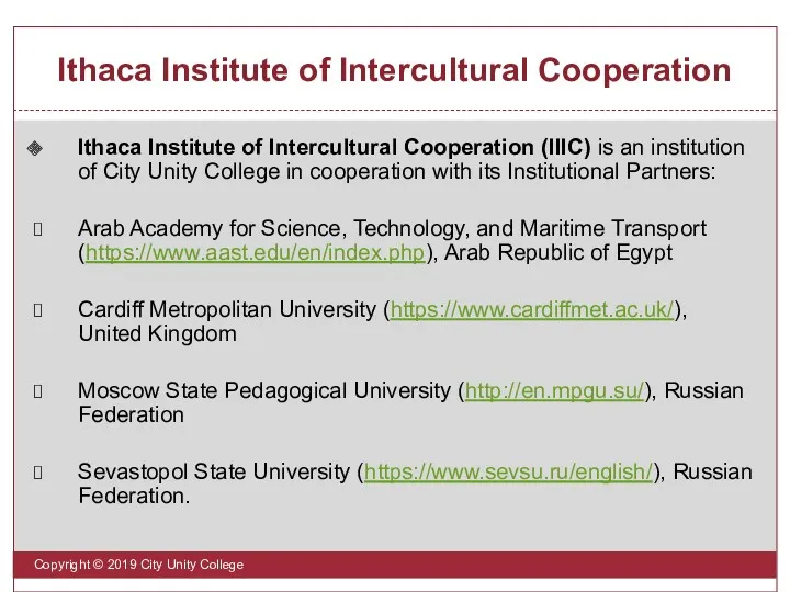 Ithaca Institute of Intercultural Cooperation Copyright © 2019 City Unity