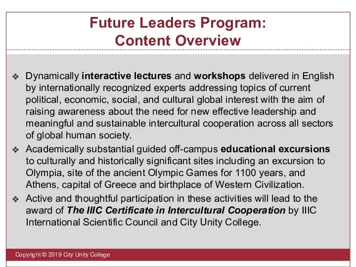 Future Leaders Program: Content Overview Copyright © 2019 City Unity