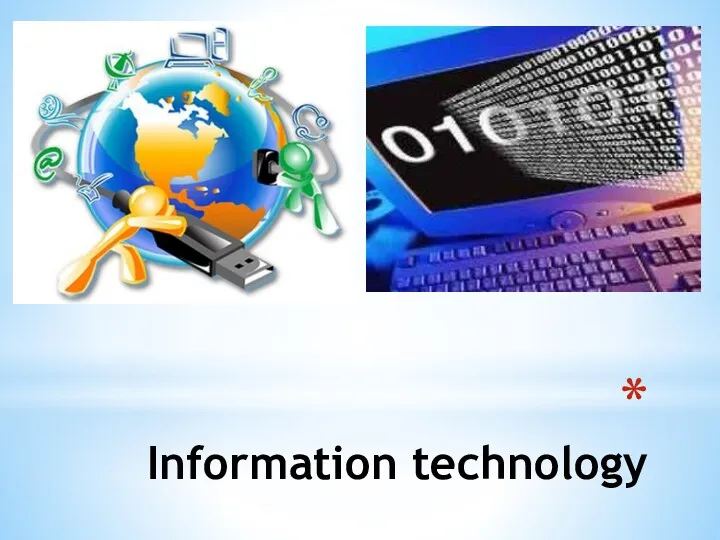 Information technology