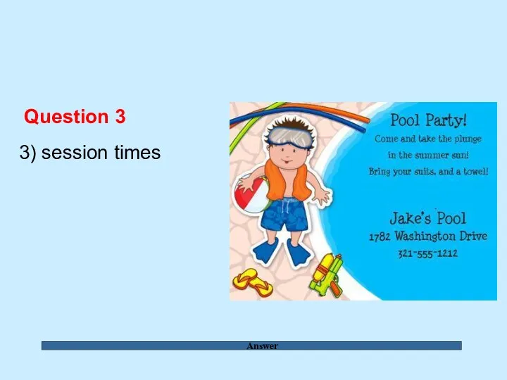 Answer Question 3 3) session times