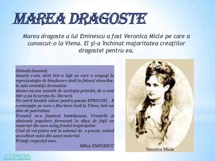 Marea dragoste Marea dragoste a lui Eminescu a fost Veronica