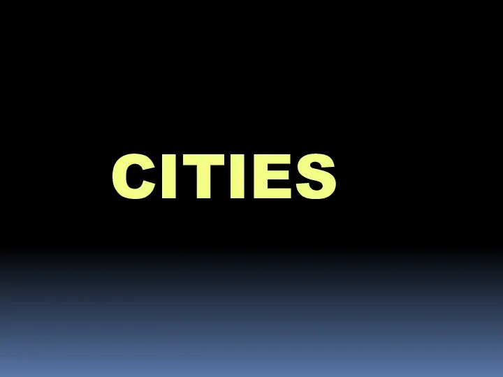 CITIES