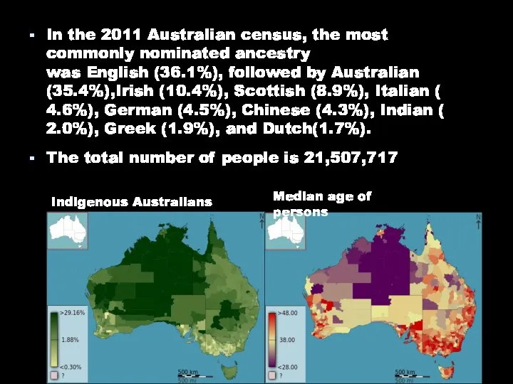 In the 2011 Australian census, the most commonly nominated ancestry