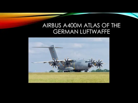 AIRBUS A400M ATLAS OF THE GERMAN LUFTWAFFE