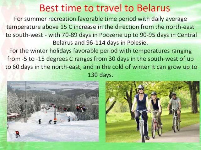 Best time to travel to Belarus For summer recreation favorable