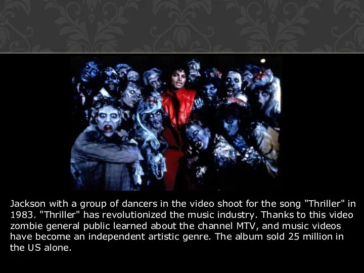 Jackson with a group of dancers in the video shoot