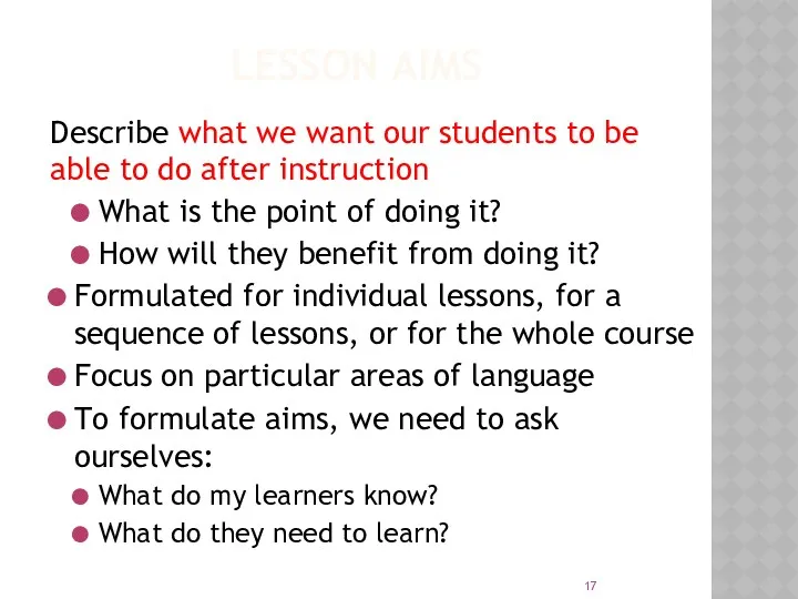 LESSON AIMS Describe what we want our students to be