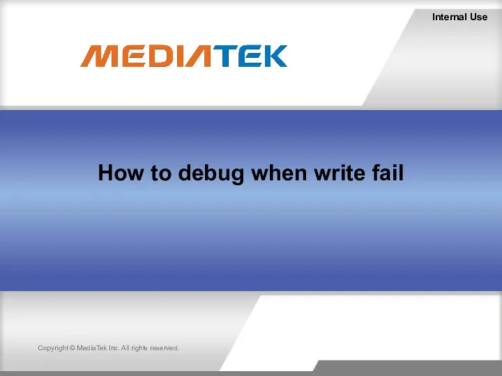 How to debug when write fail