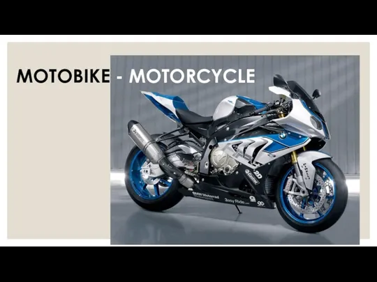 MOTOBIKE - MOTORCYCLE
